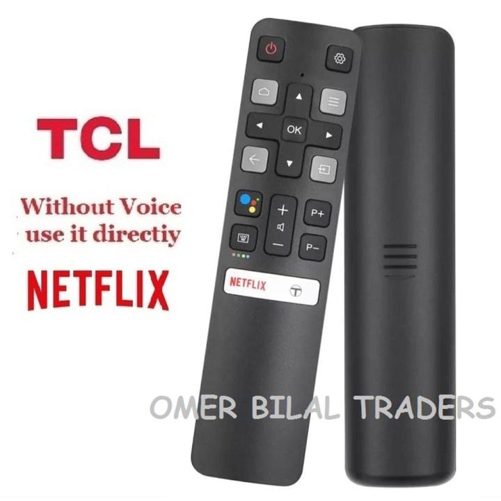 Tcl Smart Led Tv Remote Control Without Voice Command With Netflex