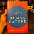 The Laws of Human Nature by Robert Greene. 