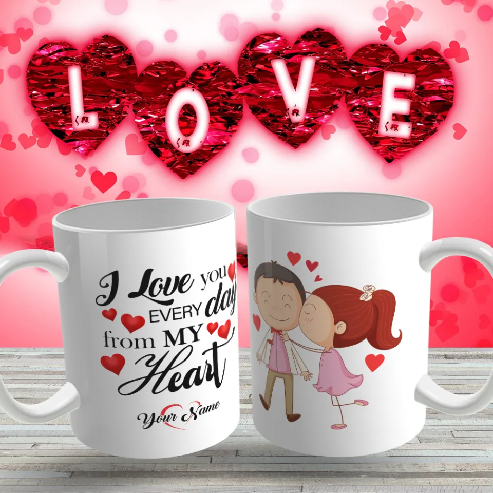 I Love you with customized name gift mug cup for your loving