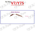 【ALLGOOD】For Vivo V7 Y75 Power Volume Out Side Key button Flex Cable On Off Switch Flex Replacement Repair Parts. 