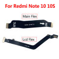 For Xiaomi Redmi Note 10 10S 10T Pro 4G 5G Main Board Connector USB Board LCD Display Flex Cable Repair Parts. 