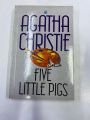 FIVE LITTLE PIGS BY AGATHA CHRISTIE. 