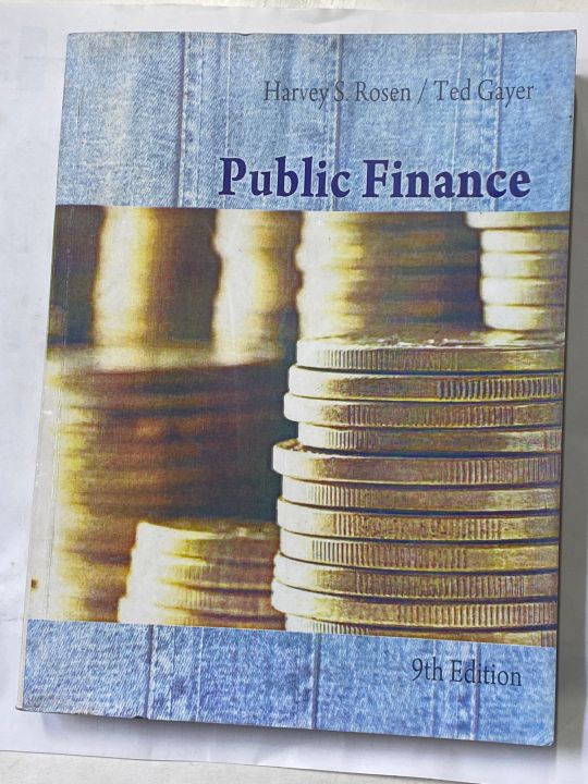 PUBLIC FINANCE 9th EDITON BY HARVEYS ROSEN TED GAYER