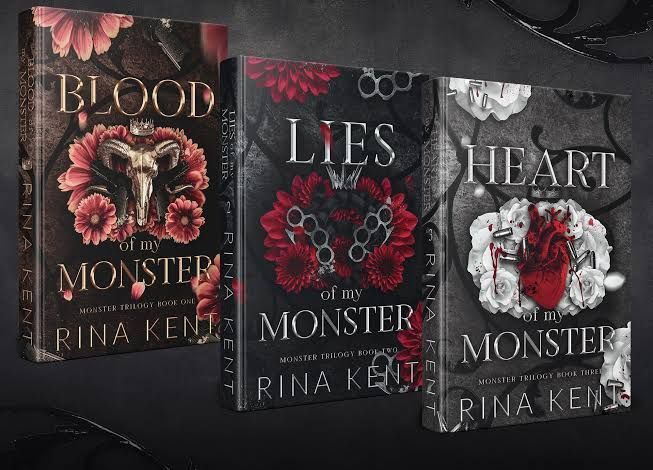 Monster Trilogy by Rina Kent :- ( Blood of My Monster + Lies of My Monster + Heart of My Monster )