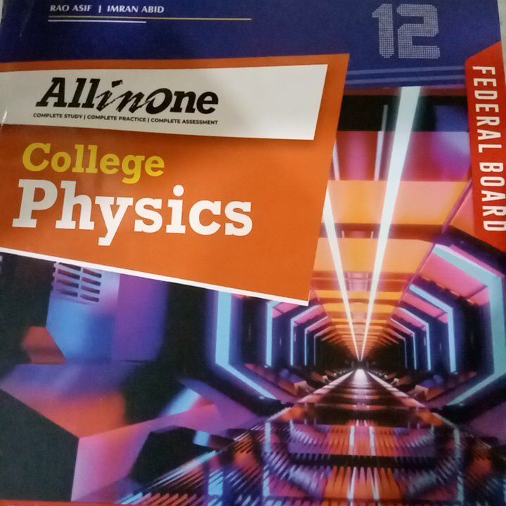 College key book physics 12 federal & kpk borad