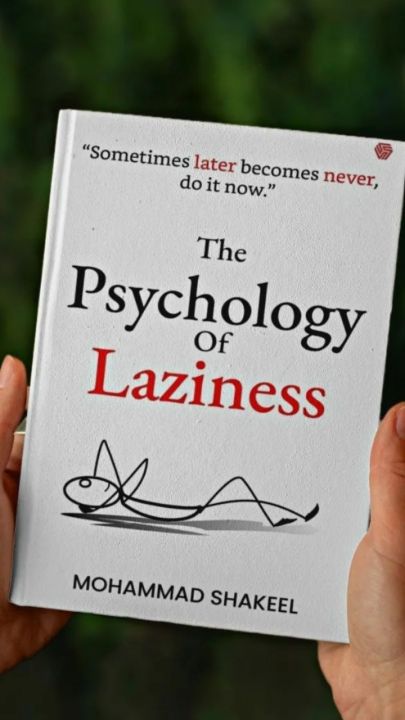 The Psychology of Laziness book by muhammad Shakeel