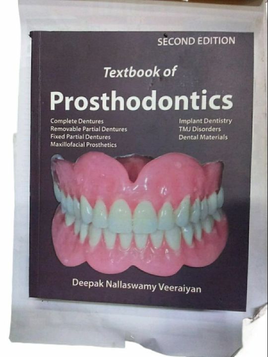 PROSTHODONTICS 2ND EDITION BY DEEPAK NALLASWAMY