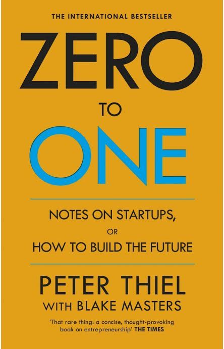 ZERO TO ONE PETER THIEL