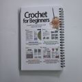 English Book Crochet For Beginners Quick And Easy Way To Master Spectac Crochet 3 Days Grandmother Spiral Diary Book.