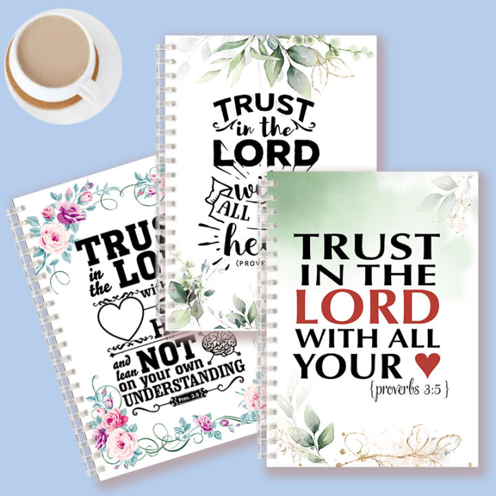 Proverbs 3:5-6 - Trust in the Lord with All Your Heart - A5 Spiral Notebook Scripture Faith Quote Note Book Journal Christ Gift