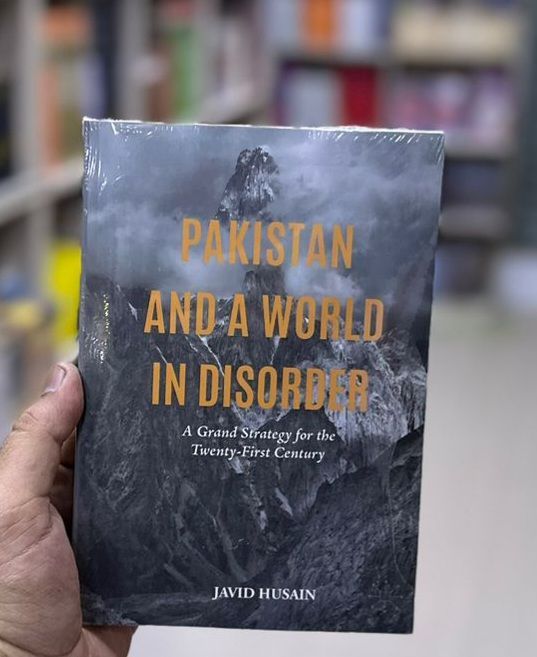 Pakistan and a World in Disorder: A Grand Strategy for the Twenty-First Century

Book by Javid Husain