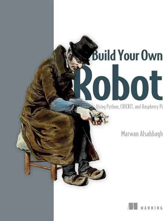 Marwan Alsabbagh

Build Your Own Robot: Using Python, CRICKIT, and Raspberry PI