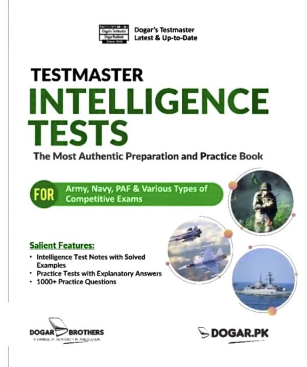 TESTMASTER INTELLIGENCE TESTS The Most Authentic Preparation and Practice Book FOR Army, Navy, PAF & Various Types of Competitive Exams | Dogar Brothers |