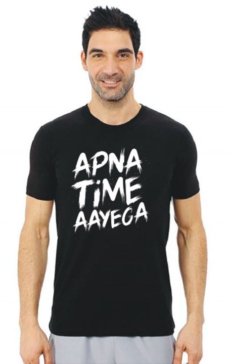 Printed Graphic T-shirt - Apna Time Aye Ga - Round Neck Half sleeves ...