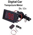 Digital temperature meter dc 12v .. 