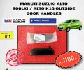 Maruti Suzuki Alto 800LXI / Alto K10 Outside Door Handles🚗. 