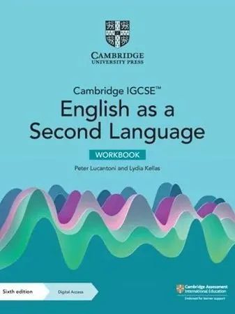 Cambridge IGCSE English as A Second Language Workbook 6th Edition with Digital Access