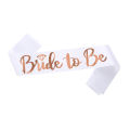 1Set Rose Gold Team Bride To Be Satin Sash for Bachelorette Party Decoration Girl Hen Party Wedding Bridal Shower Decor Supplies. 