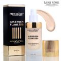 Miss Rose Airbrush Flawless Foundation Superstay 30ML. 