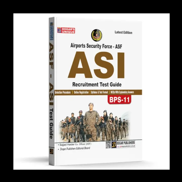 ASF Airport Security Force ASI (by Dogar Publishers )(Edition 2026-27 ...