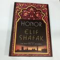 honor  A NOVEL  BY ELIF SHAFAK. 