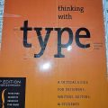 Thinking With Type; A Critical Guide for Designers By Ellen Lupton. 