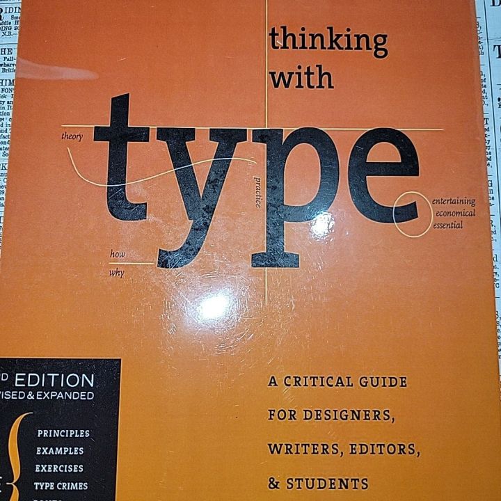 Thinking With Type; A Critical Guide for Designers By Ellen Lupton