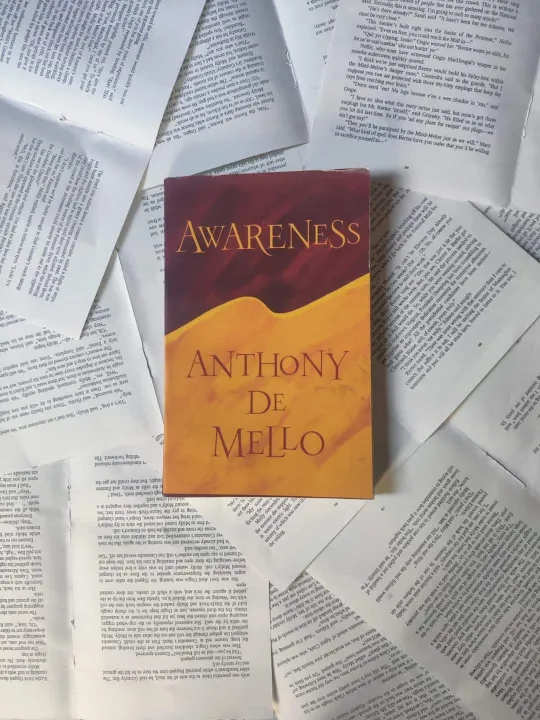 Awareness: The Perils and Opportunities of Reality by Anthony de Mello