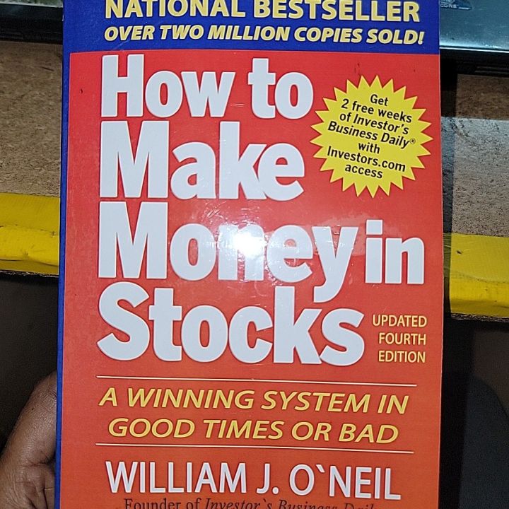 How to Make Money in Stocks By William J. O'Neil