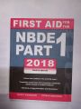 FIRST AID NBDE PART 1 4TH EDITION BY DEREK M. STEINBACHER. 