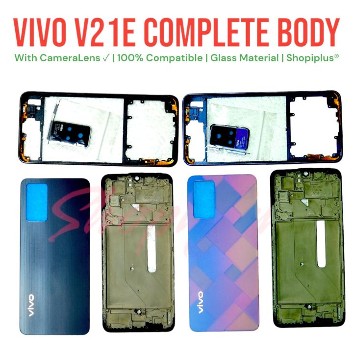 VIVO V21E FULL BODY AND COMPLETE HOUSING OR CASING WITH BACK MIDDLE FRAME PLUS CAMERAGLASS AND FRAME AND LCD FRAME COMPLETE SET | SHOPIPLUS