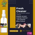 Fresh Mobile Screen cleaner labtop Lcd cleaner 120ml. 