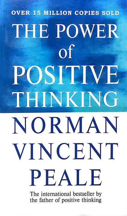 THE POWER of POSITIVE THINKING

NORMAN VINCENT PEALE