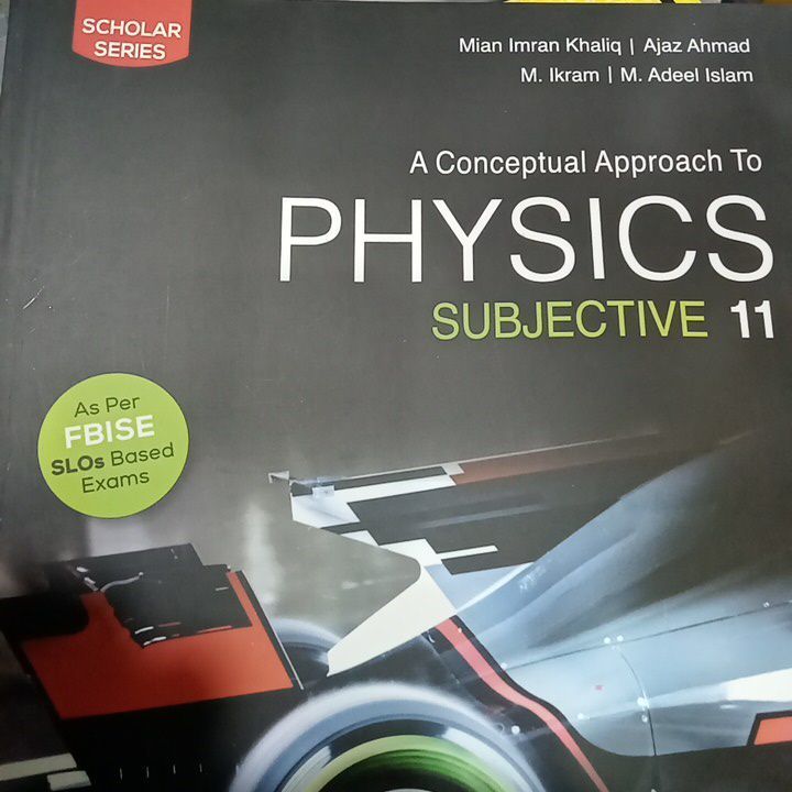 Scholar Slo key book playsics class 11 Kpk& federal borad
