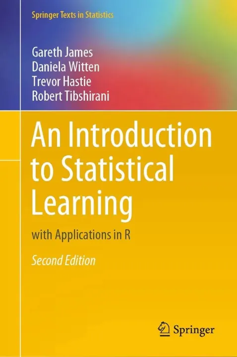 An%20Introduction%20to%20Statistical%20Learning:%20with%20Applications%20in%20R%20(Springer%20Texts%20in%20Statistics)%20-%20Image%202