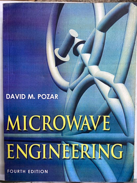MICROWAVE ENGINEERING 4th EDITION BY DAVID M POZAR