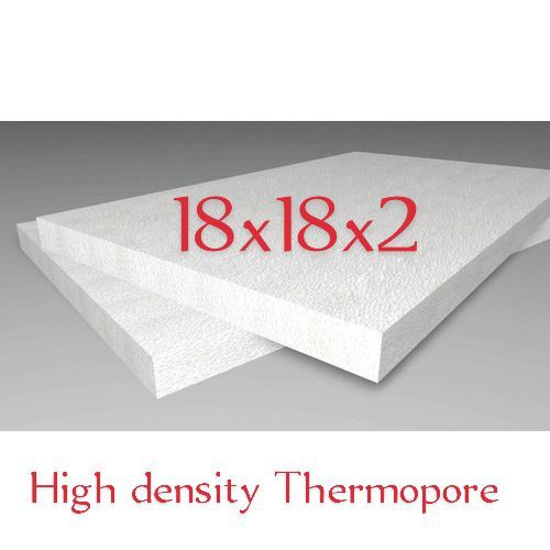 High density Thermopore sheet 18x18x2 inches