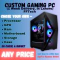Custom Gaming PC Any Specs or Budget. 