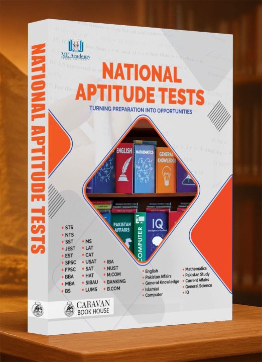 National Aptitude Tests – Complete Guide for Entry Test, Job Test, & Scholarship Preparation | ME Academy | Sukkur IBA University | Caravan Book House
