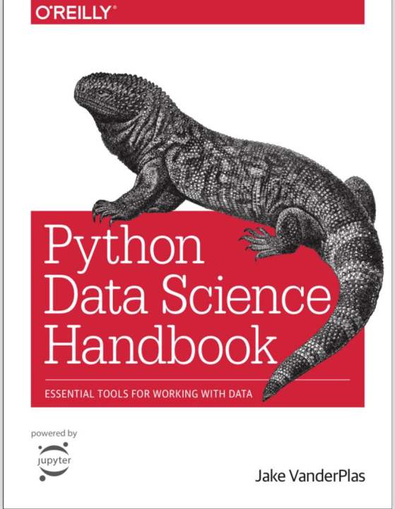 O Reilly Python  Data Science Handbook  ESSENTIAL TOOLS FOR WORKING WITH DATA by Jake VanderPlas