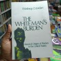 The White Man's Burden: Historical Origins of Racism in the United States

Book by Winthrop Jordan. 