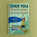 Chair Yoga Suitable for Beginners to Lose Weight - 28-Day Challenge, Lose Belly Fat in Just 10 Minutes a Day, Restore Mobility and Flexibility, Low-Intensity Exercise, Flexibility and Balance Training, Gentle Chair Yoga Exercises, a Comprehensive Weigh....