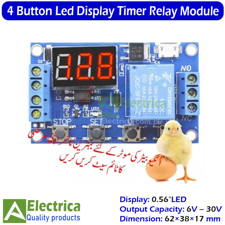 4 Button Digital Led Display Timer Relay 6v to 30v DC Digital Time Relay Module for Egg Incubator and DIY Projects By Electrica