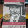 American Prometheus By J. Robert Oppenheimer. 