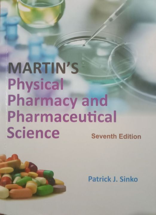 MARTIN Physical Pharmacy And Pharmaceutical Science 
7th Edition By Patrick