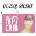 Welcome to My Crib Funny Flag 3X5 Ft for Bedrooms Living Rooms Bars College Dorms Decor,with 4 Brass Grommets. 