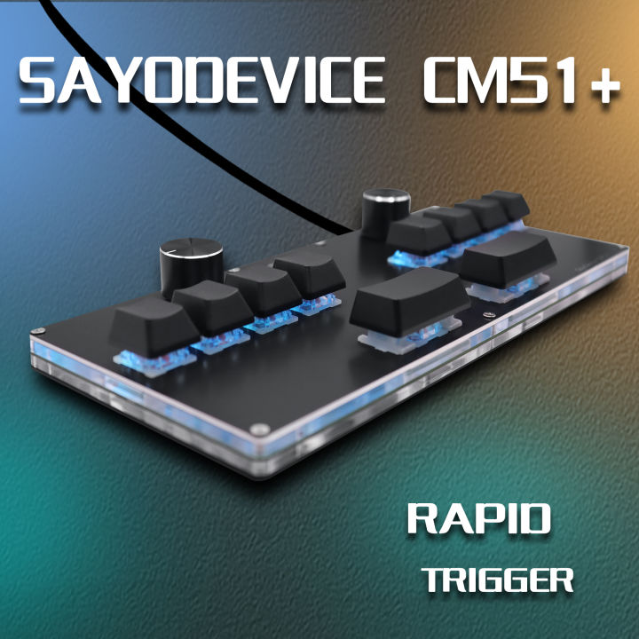 CM51 SayoDevice OSU DJ MAX OUTEMU/Gateron Switches Rapid Trigger ...