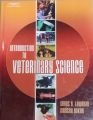 Introduction to Veterinary Science. 