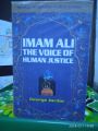 Imam Ali [A] The Voice of Human Justice by George Jordac (Lebenon). 