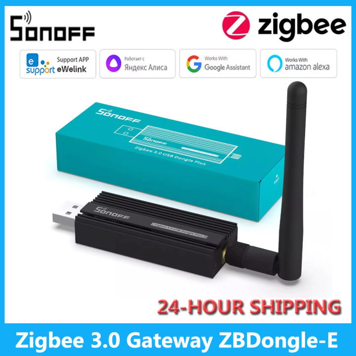 SONOFF ZBDongle-E USB Dongle Plus Zigbee Hub Universal Zigbee Gateway ...